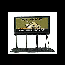 Heritage Billboards - Assembled -- For Victory (Buy War Bonds)