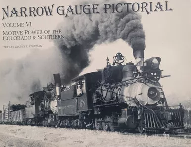 NARROW GAUGE PICTORIAL: VOLUME VI
